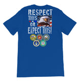 Short-Sleeve Unisex T-Shirt #RESPECT back side print only