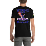 Short-Sleeve Unisex T-Shirt  Veterans Make America Great 2