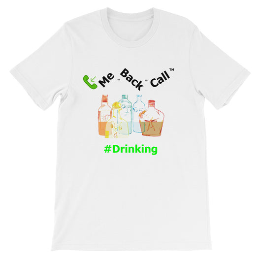Unisex short sleeve t-shirt #Drinking 2
