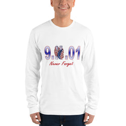 Long sleeve t-shirt 9.11.01 Never Forget