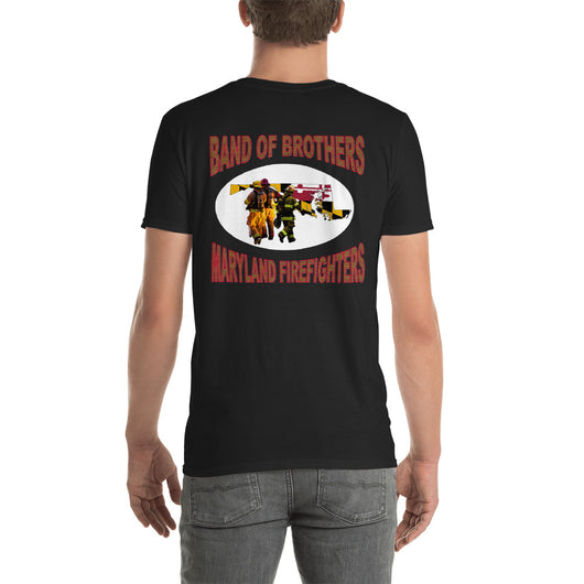 Short-Sleeve Unisex T-Shirt  Band of Brothers Maryland Firefighters