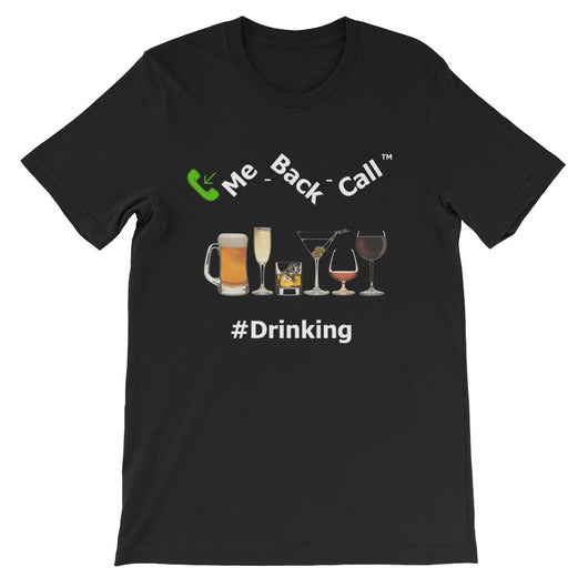 Unisex short sleeve t-shirt #Drinking 1