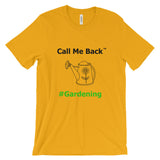 Unisex short sleeve t-shirt #Gardening 2